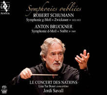 Jordi Savall 슈만: 교향곡 `츠바카우` / 브루크너: 교향곡 0번 (Schumann / Bruckner: Symphonies Oubliees) [SACD Hybrid]
