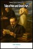 Tales of Men and Ghosts Part 2