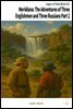 Meridiana: The Adventures of Three Englishmen and Three Russians Part 2