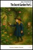 The Secret Garden Part 1