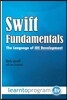 Swift Fundamentals: The Language of iOS Development
