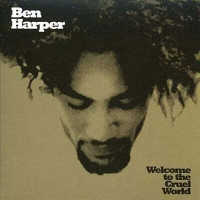 Ben Harper (벤 하퍼) - Welcome To The Cruel World [화이트 컬러 2LP]