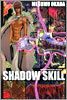SHADOW SKILL 4