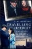 Travelling to Infinity