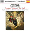 Ministriles de Marsias 살라사르: 종교 음악 - 베스퍼즈 오브 아워 레이디 (Salazar : Complete Vespers Of Our Lady)