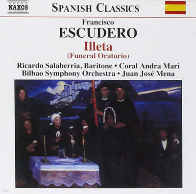 Juan Tose Mena  프란시스코 에스쿠데로: 장례 오라토리오 '일레타' (Francisco Escudero: Funeral Oratorio -Illeta)