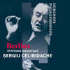 Sergiu Celibidache 베를리오즈: 환상 교향곡 (Berlioz: Symphonie fantastique)
