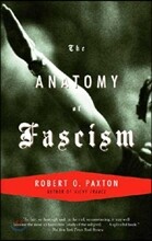 The Anatomy of Fascism