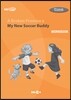 A Broken Promise & My New Soccer Buddy