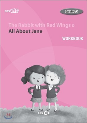 The Rabbit with Red Wings &amp; All about Jane