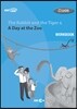 The Rabbit and the Tiger & A Day at the Zoo