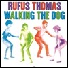 Rufus Thomas - Walking The Dog