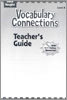 Vocabulary Connections Level B : Teacher's Guide