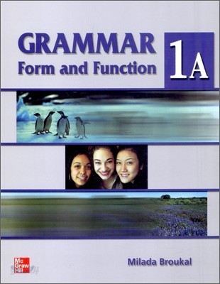 Grammar Form and Function 1A : Student Book