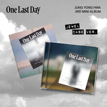 정용화 - 미니앨범 3집 : One Last Day [JEWEL CASE][2종 중 1종 랜덤발송]