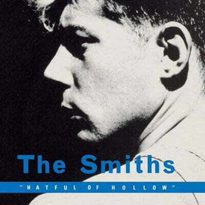 The Smiths (더 스미스) - Hatful Of Hollow