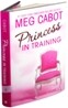 The Princess Diaries 6 : Princess in Training