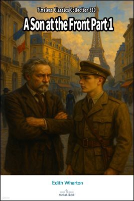 A Son at the Front Part 1