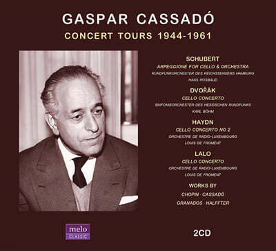 Gaspar Cassado (가스파르 카사도) - 연주 실황 (Concert Tours 1944-1961)