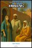 In Morocco Part 2