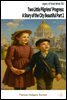 Two Little Pilgrims' Progress: A Story of the City Beautiful Part 2