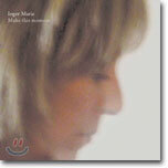 Inger Marie Gundersen - Make This Moment