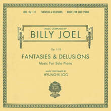 Billy Joel (빌리 조엘) - 13집 Fantasies &amp; Delusions (Opus 1-10 Music for Solo Piano) [2LP]