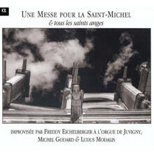Michel Godard / Ludus Modalis 단성 성가 모음집 (Une Messe Pour La Saint-Michel &amp; Tous Les Saints Anges)