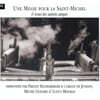 Michel Godard / Ludus Modalis 단성 성가 모음집 (Une Messe Pour La Saint-Michel & Tous Les Saints Anges)