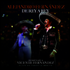 Alejandro Fernandez - De Rey A Rey (2LP)