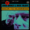 Chris Bangs & Mick Talbot - Back To Business (LP)