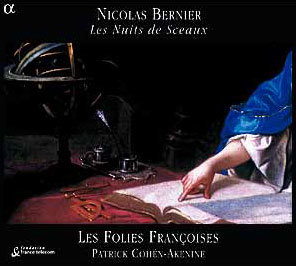 Les Folies Francoises 니콜라 베르니에: 칸타타 (Nicolas Bernier: Les Nuits de Sceaux)