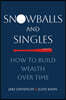 Snowballs and Singles