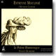 Moulinie : L'Humaine Comedie : Le Poeme HarmoniqueㆍVincent Dumestre