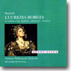 Joan Sutherland / Marilyn Horne 도니제티: 루크레치아 보르지아 (Donizetti: Lucrezia Borgia)
