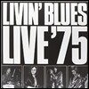 Livin' Blues - Live '75 (Limited Edition)