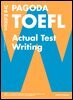 PAGODA TOEFL Actual Test Writing