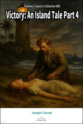 Victory: An Island Tale Part 4