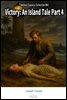 Victory: An Island Tale Part 4