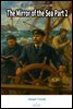 The Mirror of the Sea Part 2