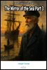The Mirror of the Sea Part 3