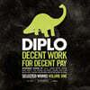 Diplo (디플로) - Decent Work For Decent Pay