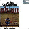 John Martyn - London Conversation (180g)(LP)