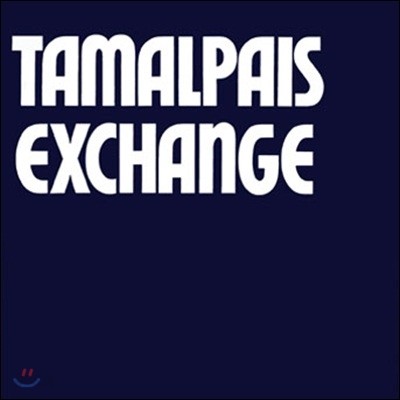 Tamalpais Exchange - Tamalpais Exchange