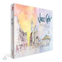 재즈 카페 3 (Jazz Cafe 3): 감성온도 1 ℃ 높여주는 편안한 재즈 41곡