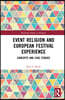 Event Religion and European Festival Experience
