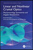 Linear and Nonlinear Crystal Optics