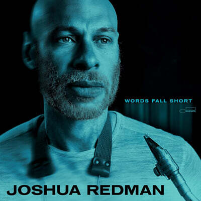 Joshua Redman (조슈아 레드맨) - Words Fall Short [LP]