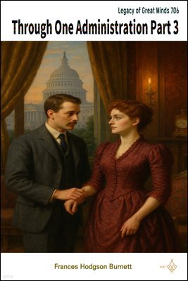 Through One Administration Part 3