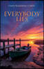 Everybody Lies